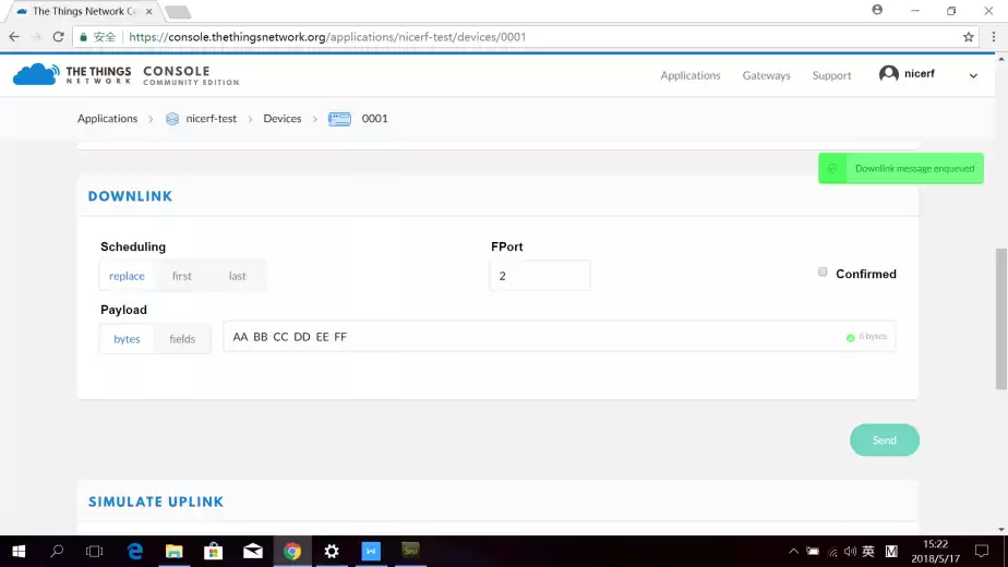 Quando você envia outro uplink, o nó receberá esse downlink.